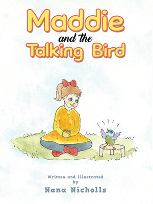 cover image of Maddie and the Talking Bird